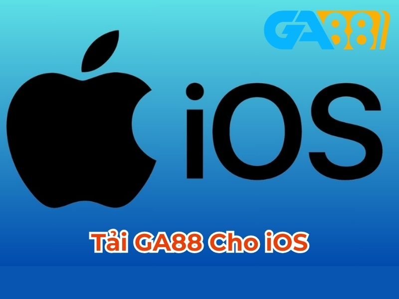 Tải GA88 cho iOS